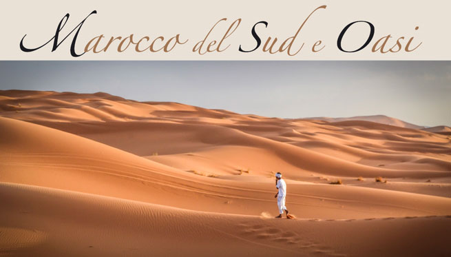 Marocco del Sud e Oasi